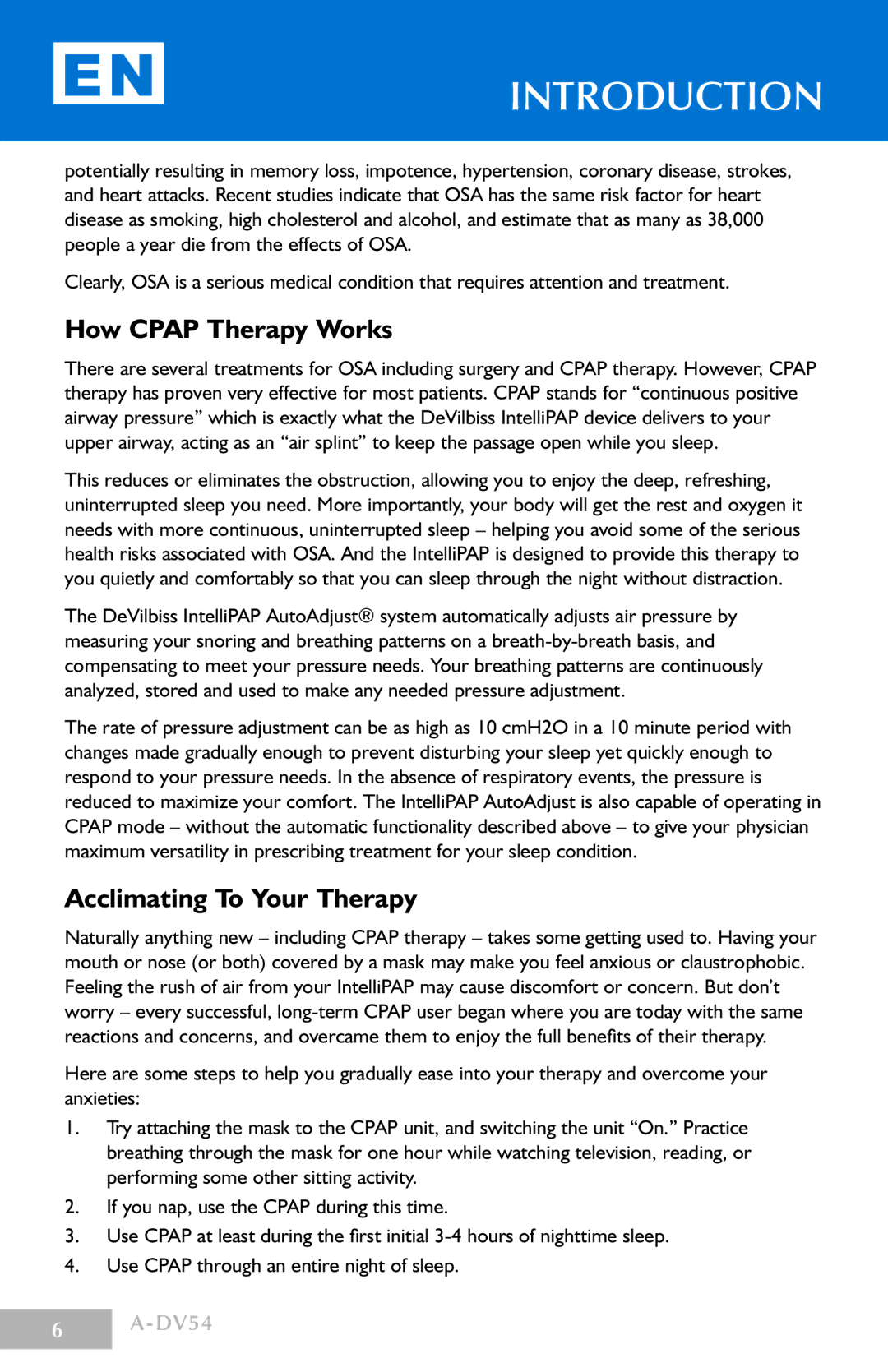 DeVillbiss Air Power Company DV54 manual How Cpap Therapy Works, Acclimating To Your Therapy 