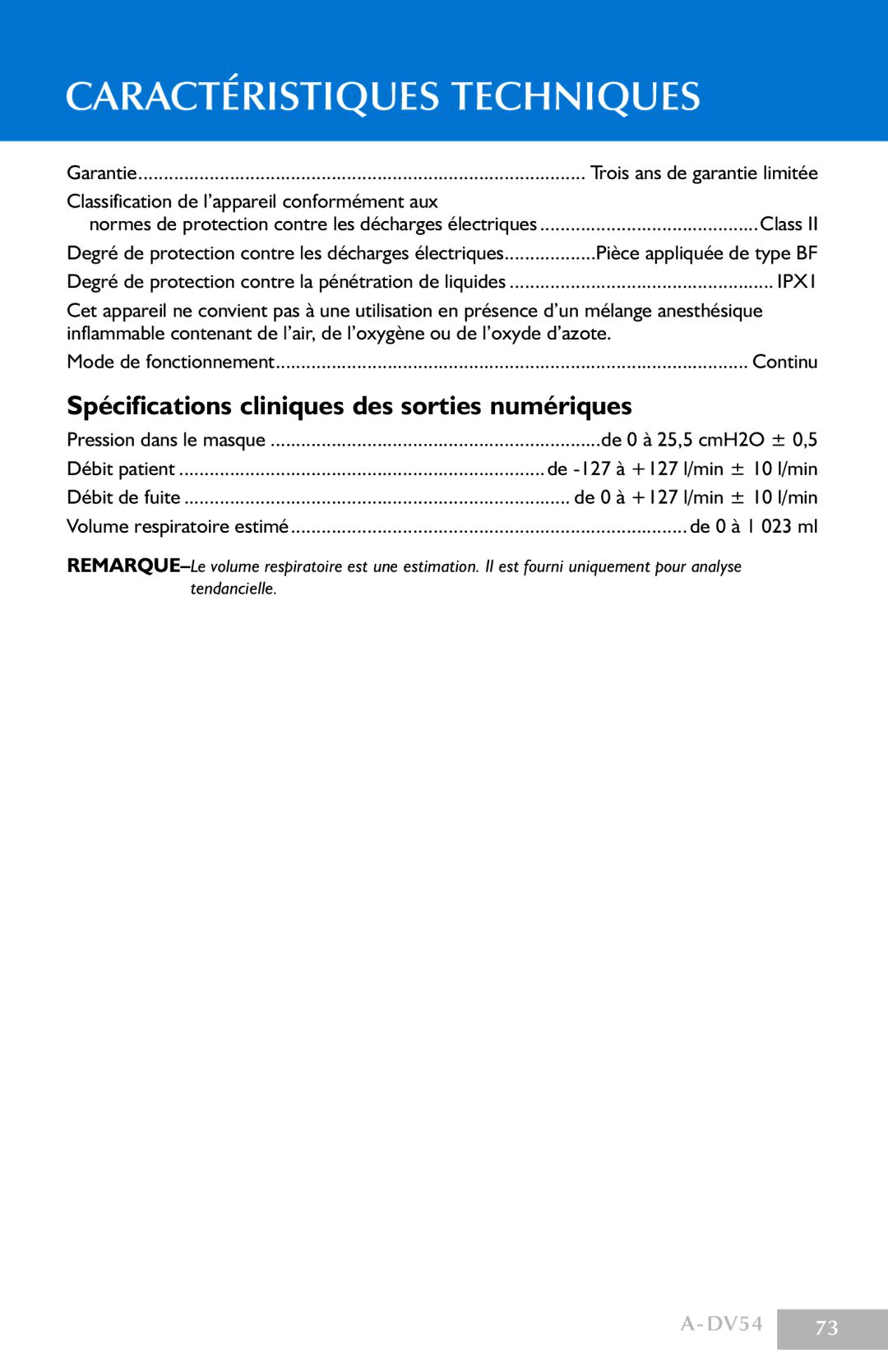 DeVillbiss Air Power Company DV54 manual Spécifications cliniques des sorties numériques, Garantie, De 0 à 25,5 cmH2O ± 0,5 