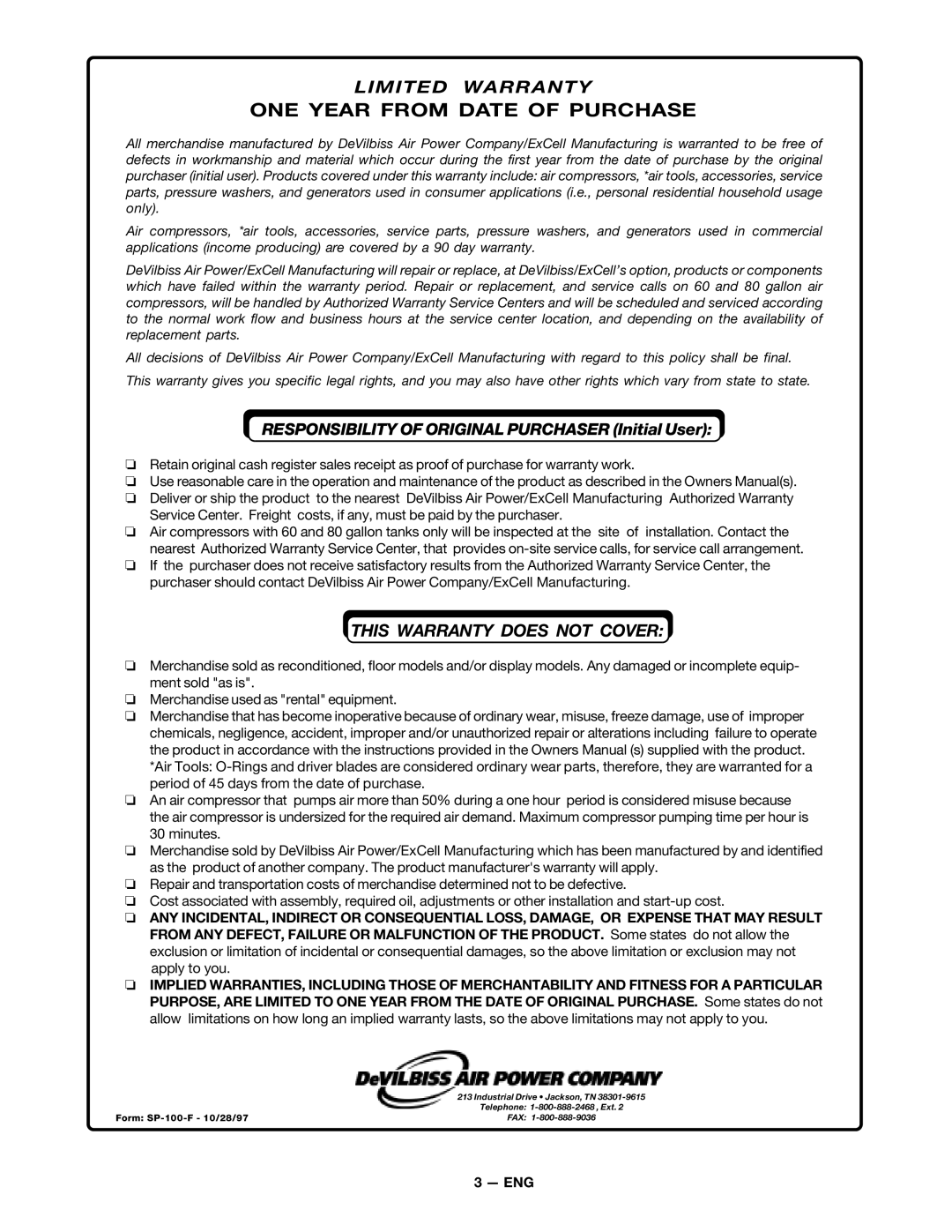 DeVillbiss Air Power Company FA100 ONE Year from Date of Purchase, Responsibility of Original Purchaser Initial User 