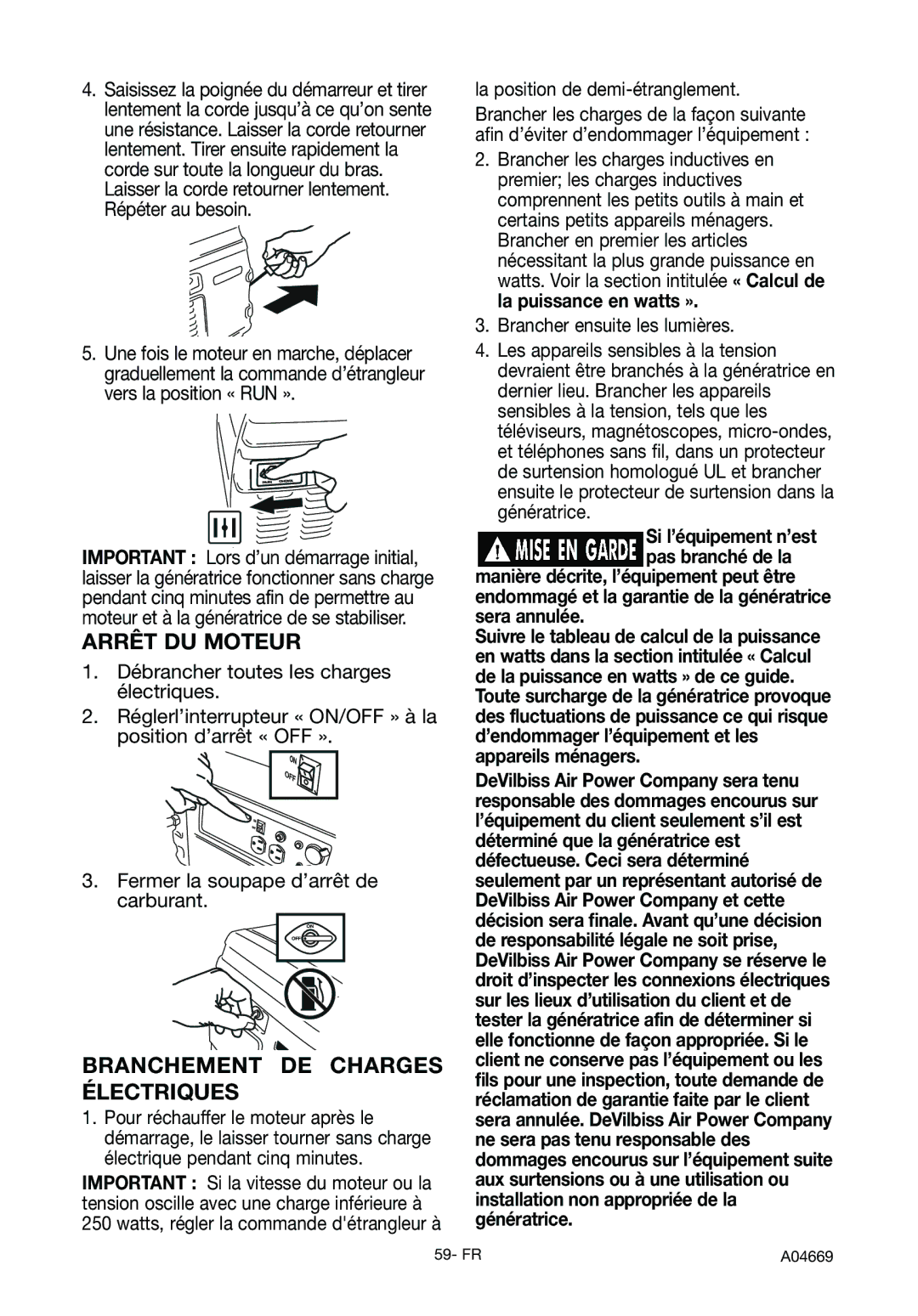 DeVillbiss Air Power Company A04669, GM1000 specifications Arrêt DU Moteur, Branchement DE Charges Électriques 