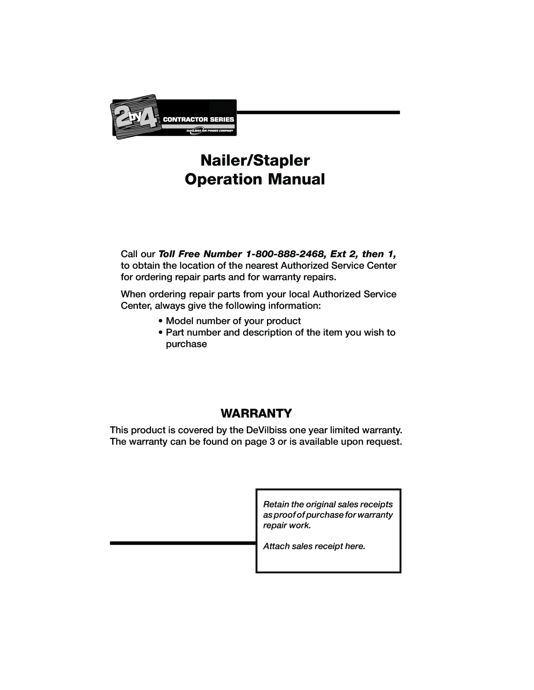DeVillbiss Air Power Company Contractor Series, NBSNC2X4, NF2502X4, SNC1002X4, NB2002X4, NB1252X4 Nailer/Stapler, Warranty 
