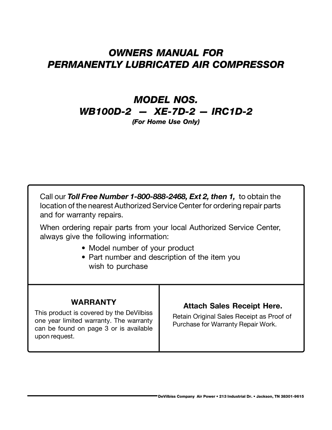 DeVillbiss Air Power Company SP-100-E, WB100D-2, MGP-XE-WB-C1D owner manual Warranty 