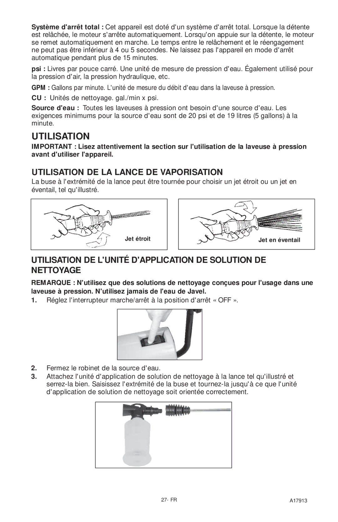 DeVillbiss Air Power Company A17913, VR1600E important safety instructions Utilisation DE LA Lance DE Vaporisation 