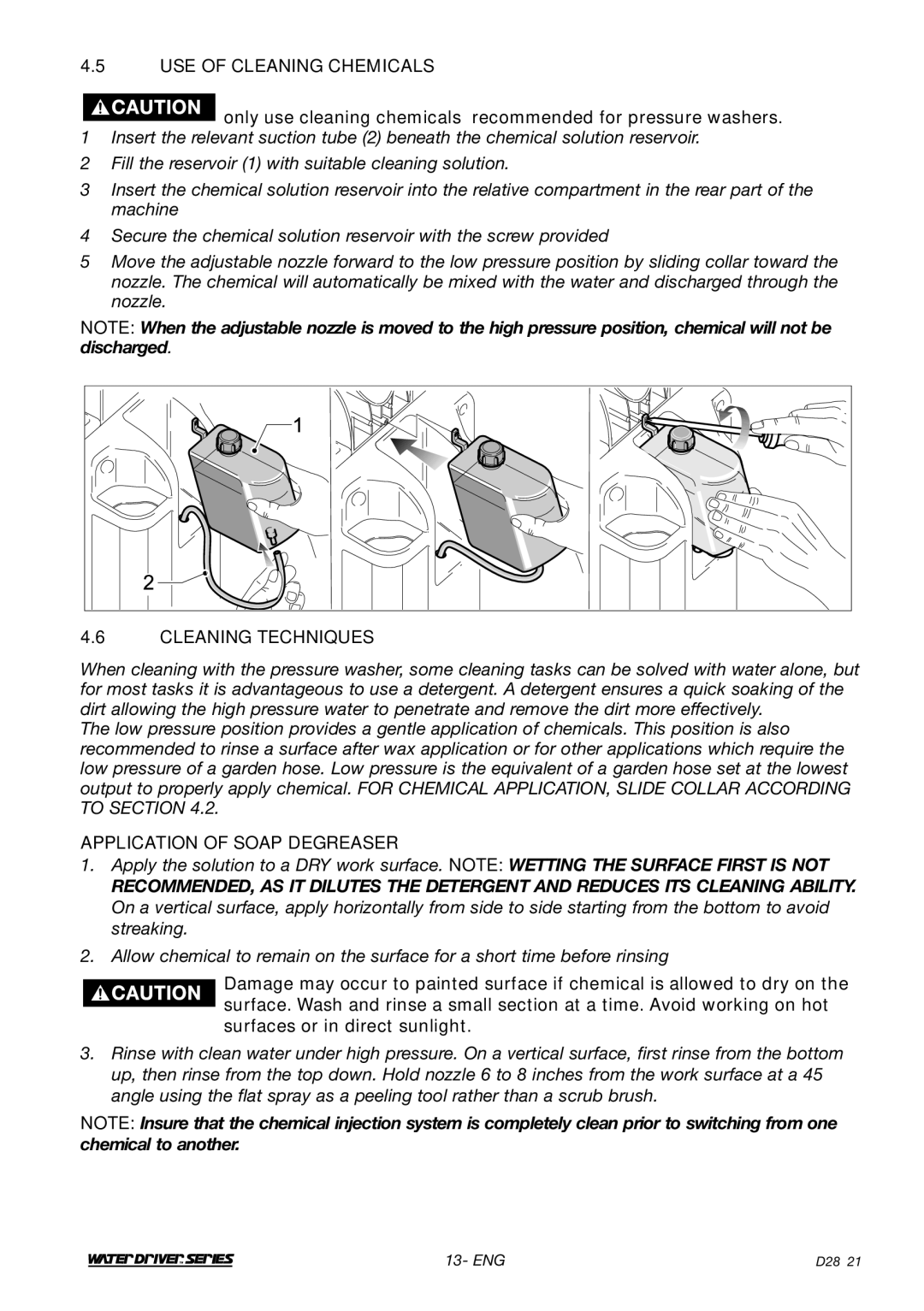 DeVillbiss Air Power Company D28921, WD1600E USE of Cleaning Chemicals, Cleaning Techniques, Application of Soap Degreaser 