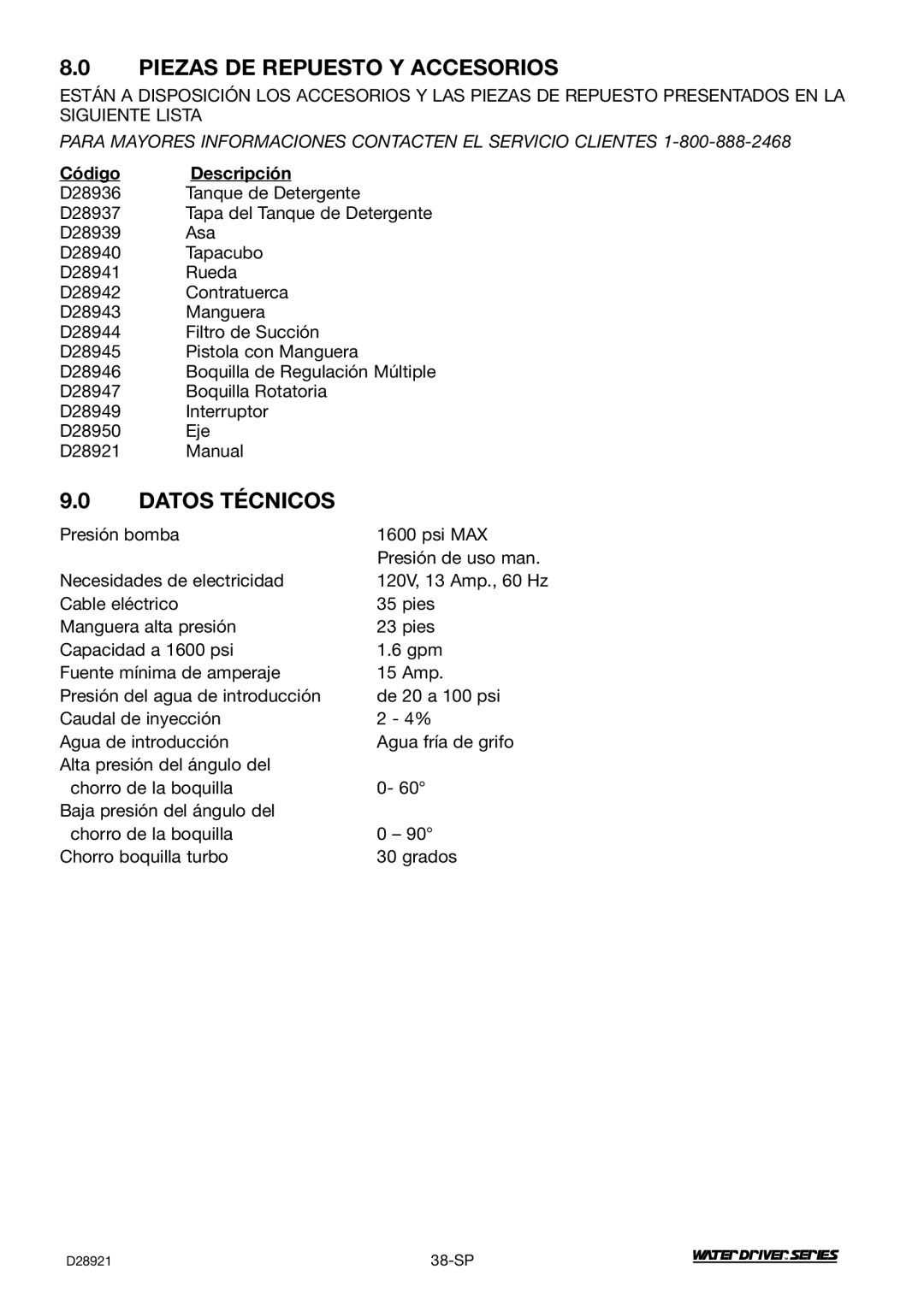 DeVillbiss Air Power Company WD1600E, D28921 operation manual Piezas DE Repuesto Y Accesorios, Datos Técnicos 