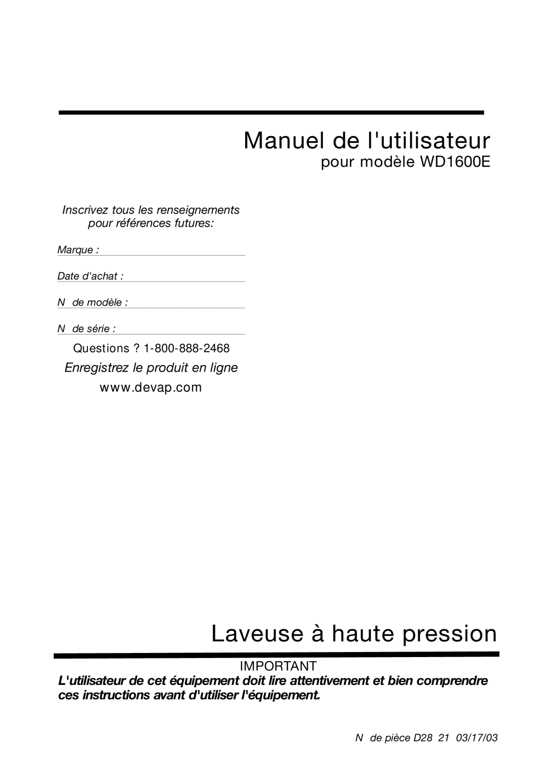 DeVillbiss Air Power Company D28921, WD1600E operation manual Manuel de lutilisateur 