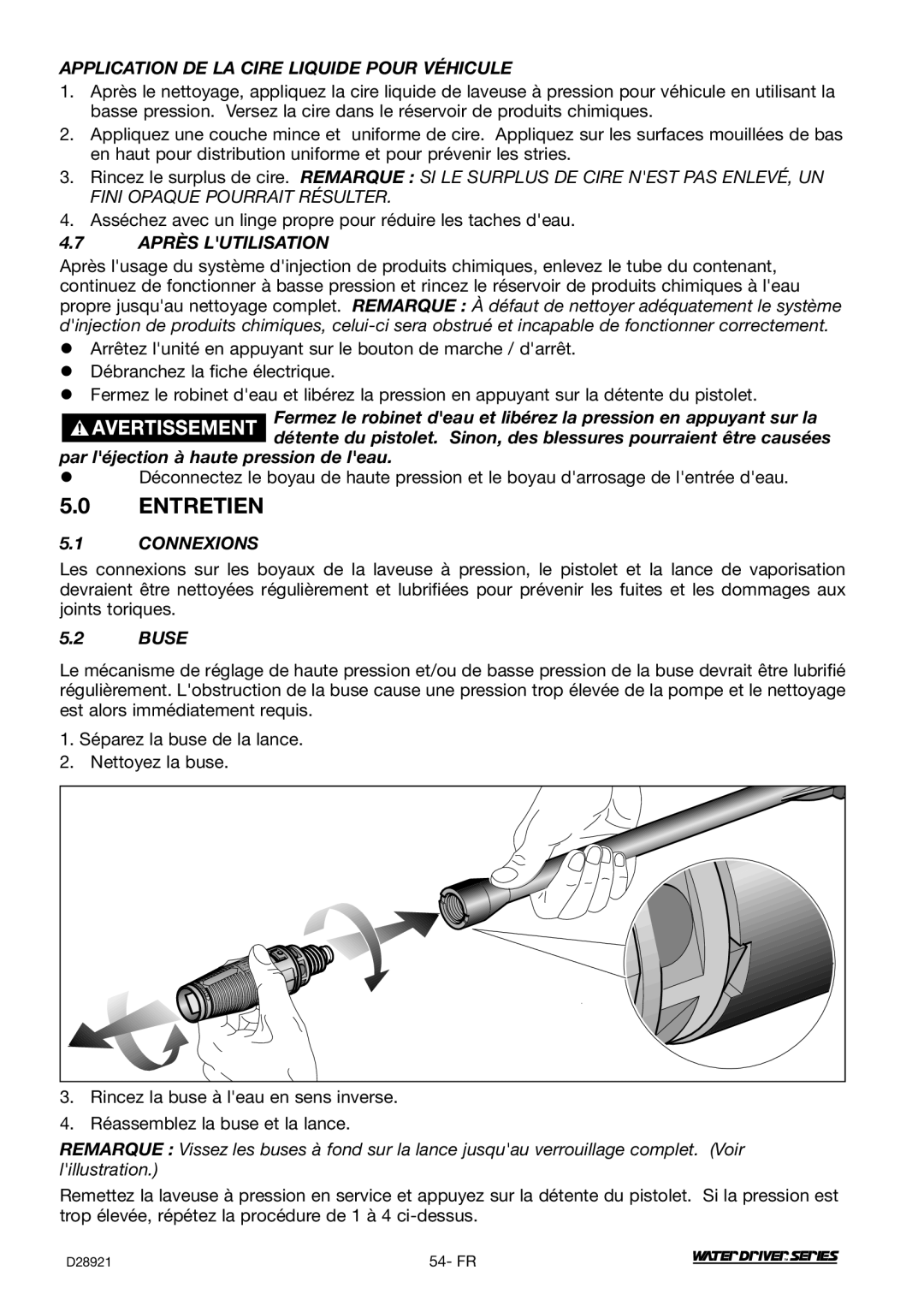 DeVillbiss Air Power Company WD1600E, D28921 Entretien, Application DE LA Cire Liquide Pour Véhicule, Après Lutilisation 