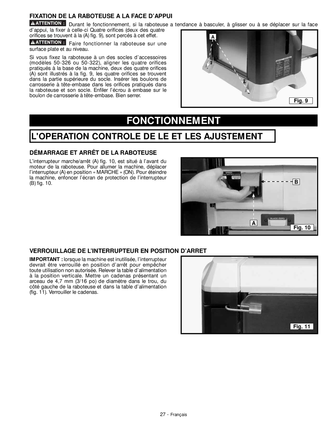 DeWalt 18657 Fonctionnement, Fixation DE LA Raboteuse a LA Face D’APPUI, Démarrage ET Arrêt DE LA Raboteuse 