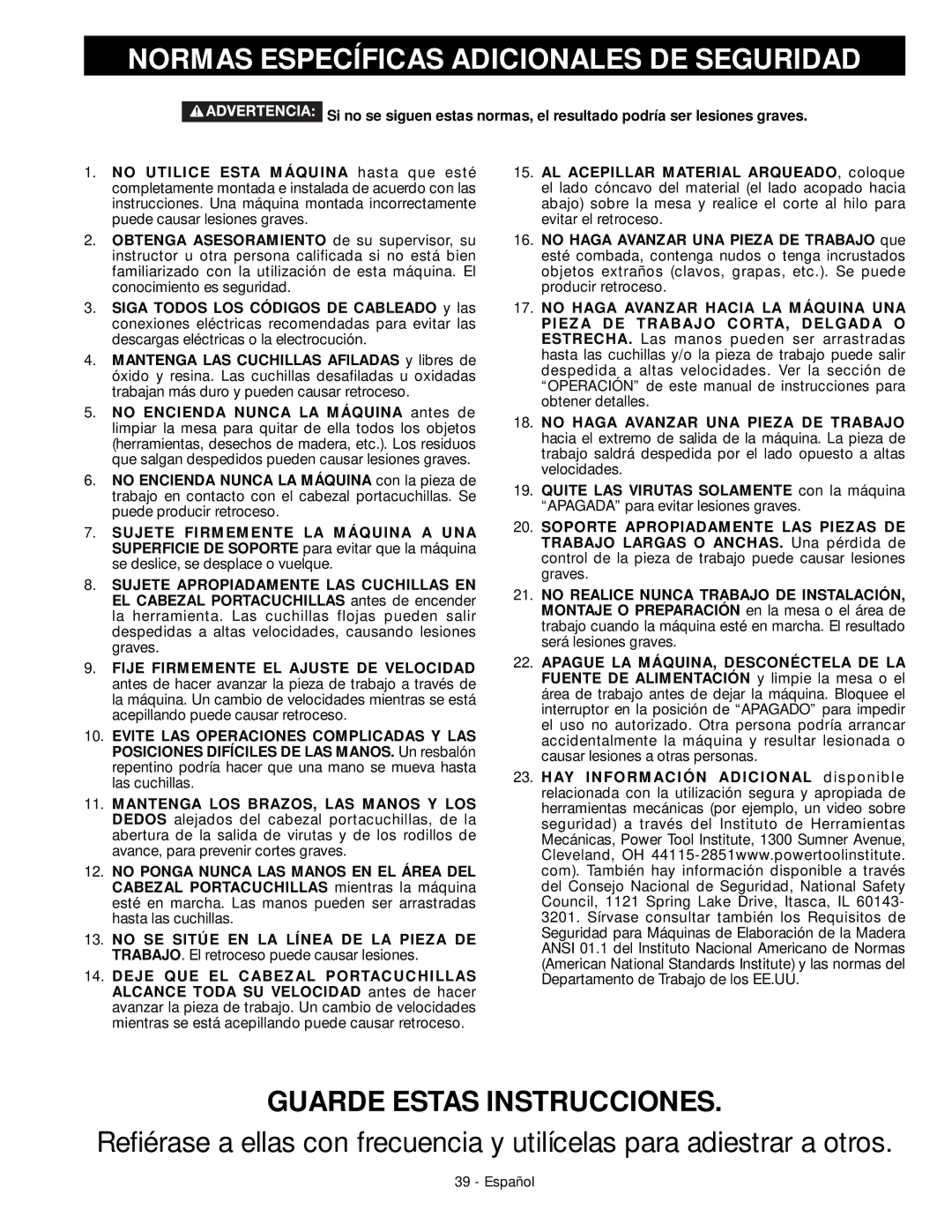 DeWalt 18657 instruction manual Normas Específicas Adicionales DE Seguridad, Guarde Estas Instrucciones 