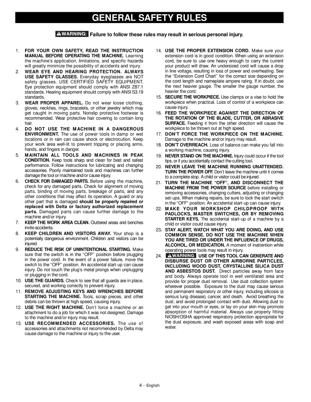 DeWalt 18657 instruction manual General Safety Rules, Stay ALERT, Watch What YOU are DOING, and USE 