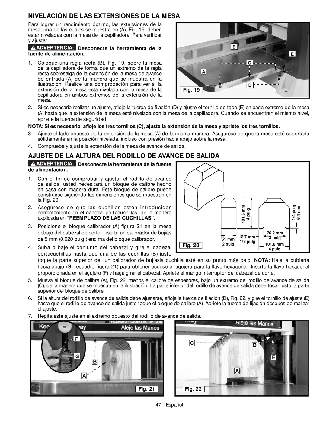 DeWalt 18657 Nivelación DE LAS Extensiones DE LA Mesa, Ajuste DE LA Altura DEL Rodillo DE Avance DE Salida 