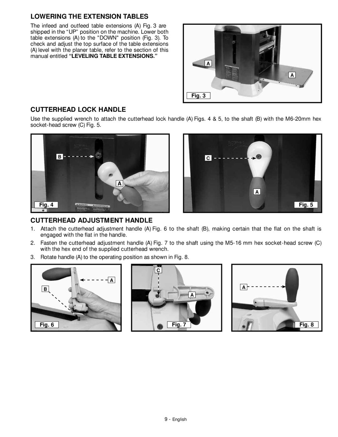 DeWalt 18657 instruction manual Lowering the Extension Tables, Cutterhead Lock Handle, Cutterhead Adjustment Handle 