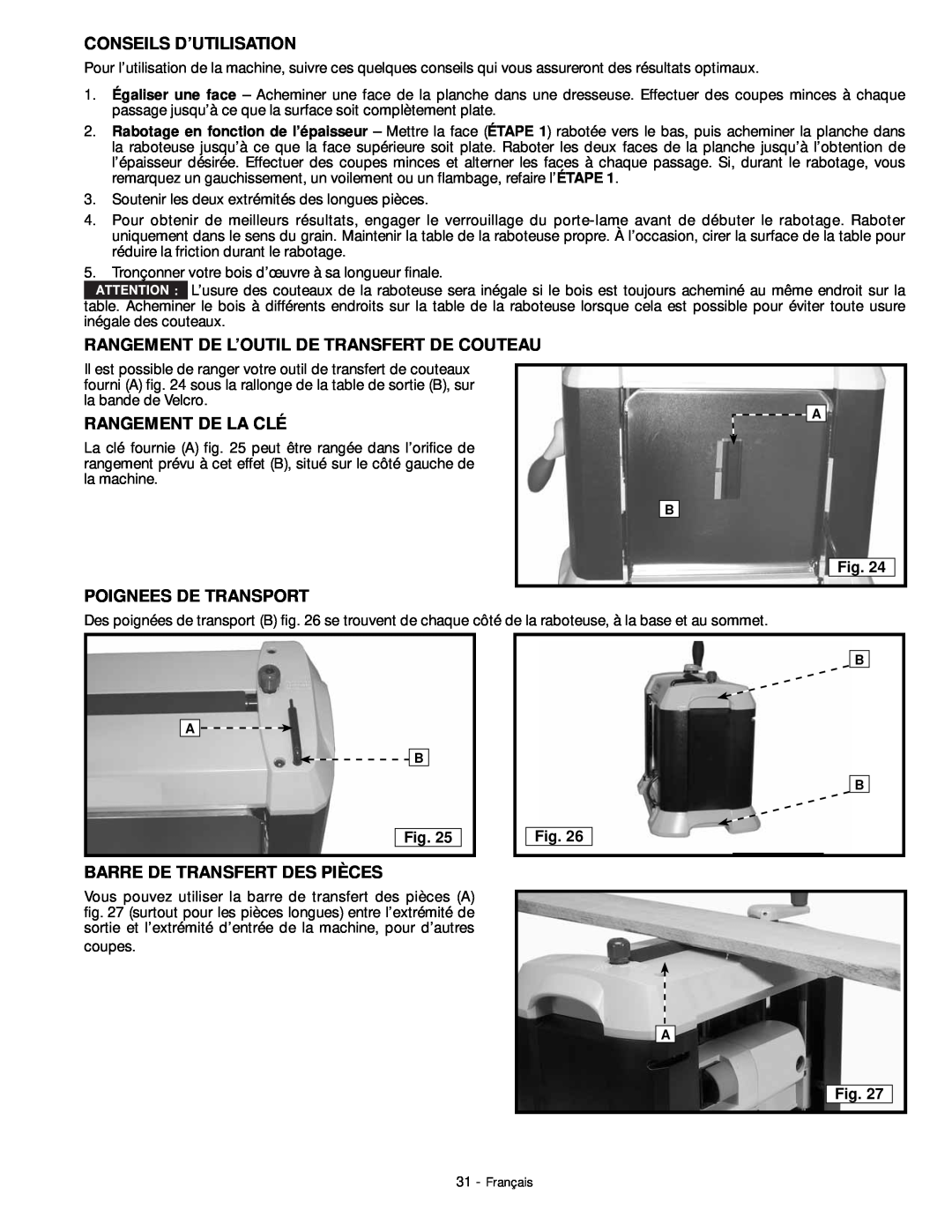 DeWalt 18657 instruction manual Conseils D’Utilisation, Rangement De L’Outil De Transfert De Couteau, Rangement De La Clé 