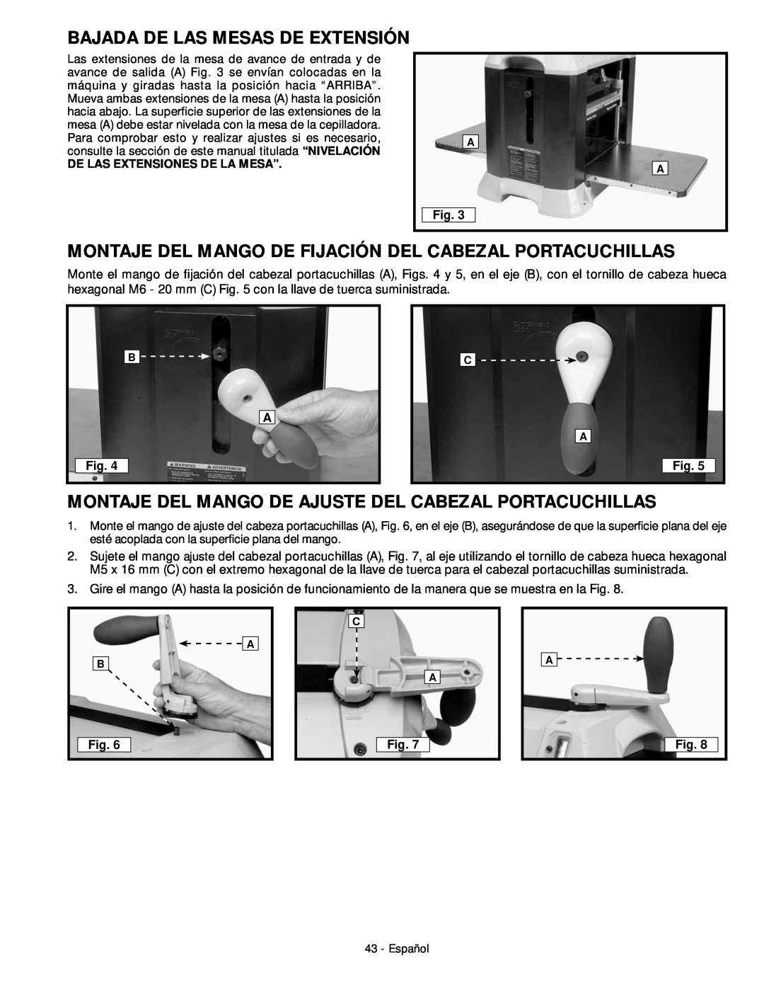 DeWalt 18657 instruction manual Bajada De Las Mesas De Extensión, Montaje Del Mango De Fijación Del Cabezal Portacuchillas 