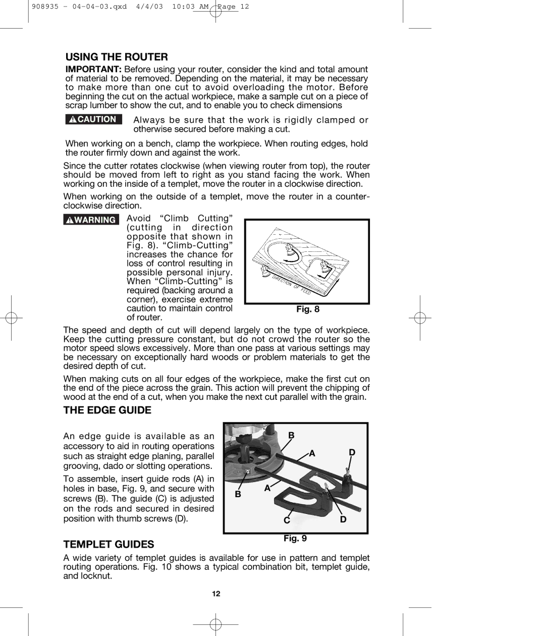 DeWalt 290 instruction manual Using the Router, Edge Guide, Templet Guides 