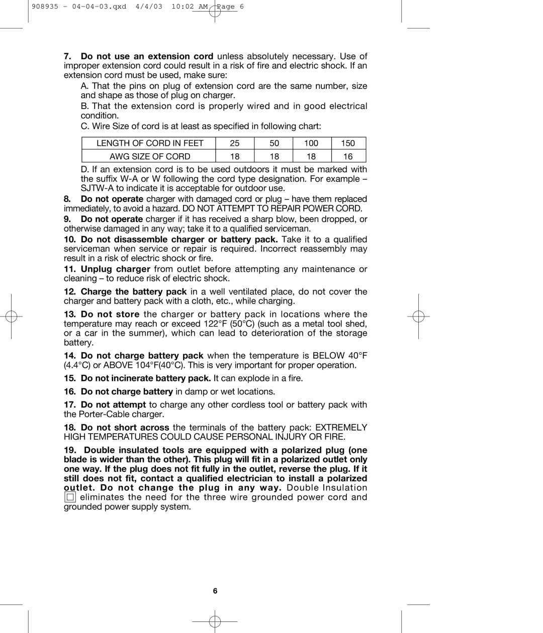 DeWalt 290 instruction manual Do not incinerate battery pack. It can explode in a fire 