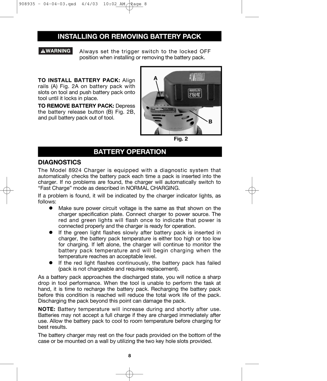 DeWalt 290 instruction manual Installing or Removing Battery Pack, Battery Operation, Diagnostics 