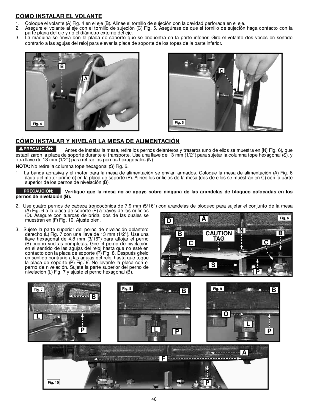 DeWalt 31-260X instruction manual Cómo Instalar EL Volante, Cómo Instalar Y Nivelar LA Mesa DE Alimentación 