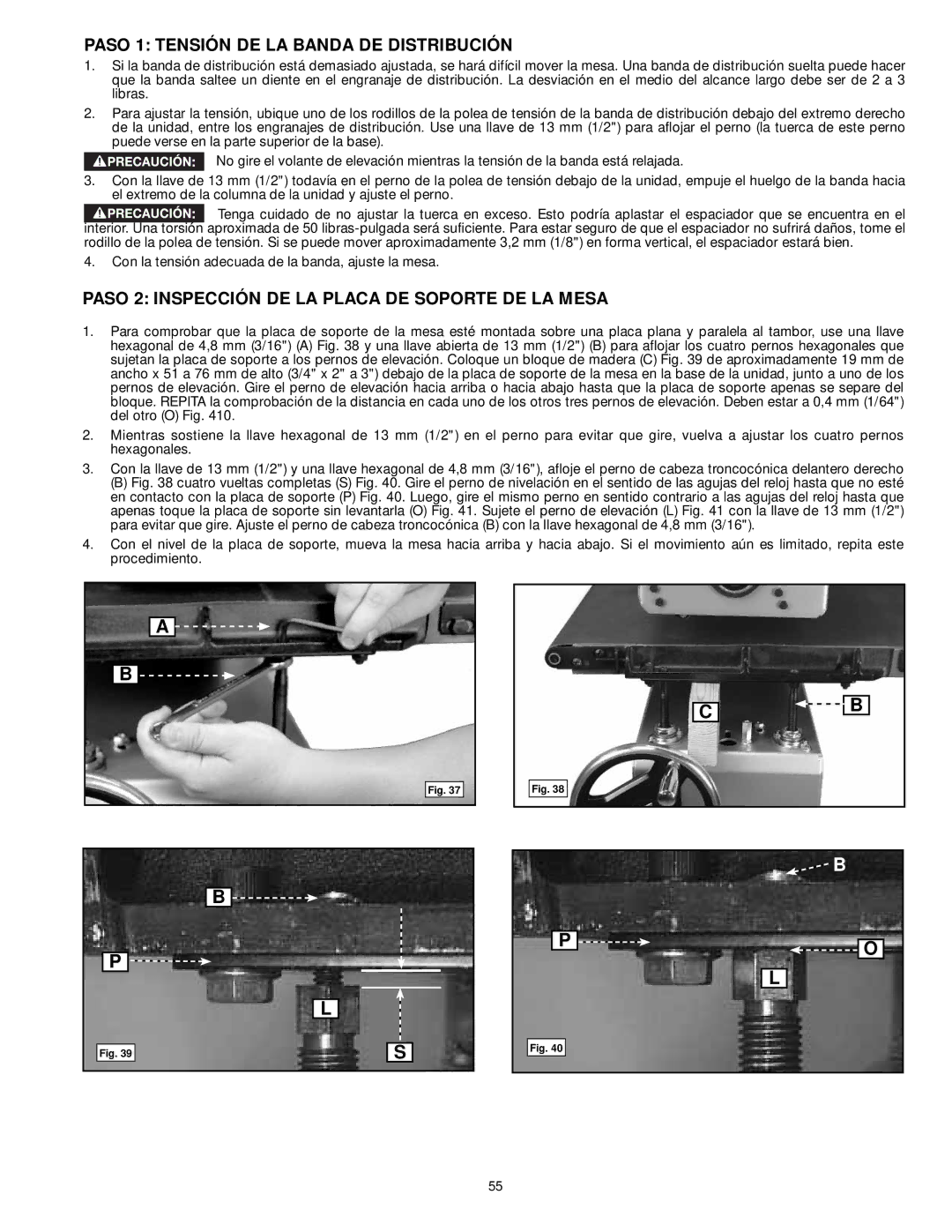 DeWalt 31-260X Paso 1 Tensión DE LA Banda DE Distribución, Paso 2 Inspección DE LA Placa DE Soporte DE LA Mesa 