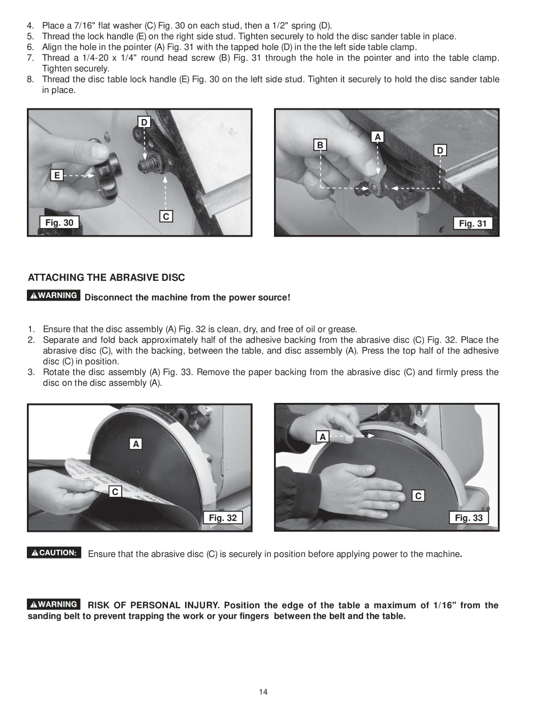 DeWalt 31-735 instruction manual Attaching the Abrasive Disc 