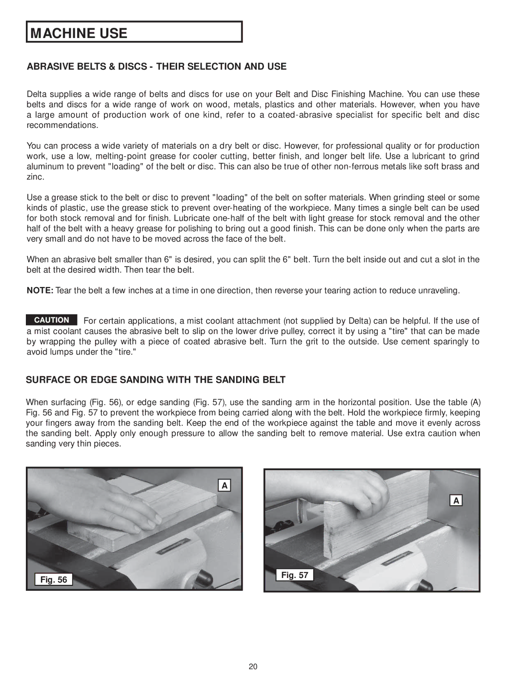 DeWalt 31-735 Abrasive Belts & Discs Their Selection and USE, Surface or Edge Sanding with the Sanding Belt 