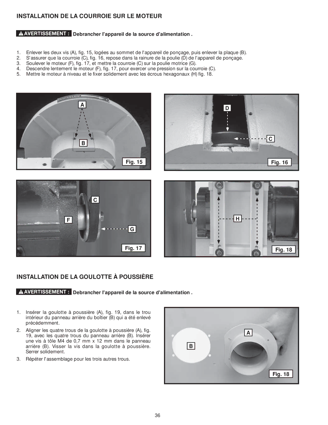 DeWalt 31-735 instruction manual Installation DE LA Courroie SUR LE Moteur, Installation DE LA Goulotte À Poussière 