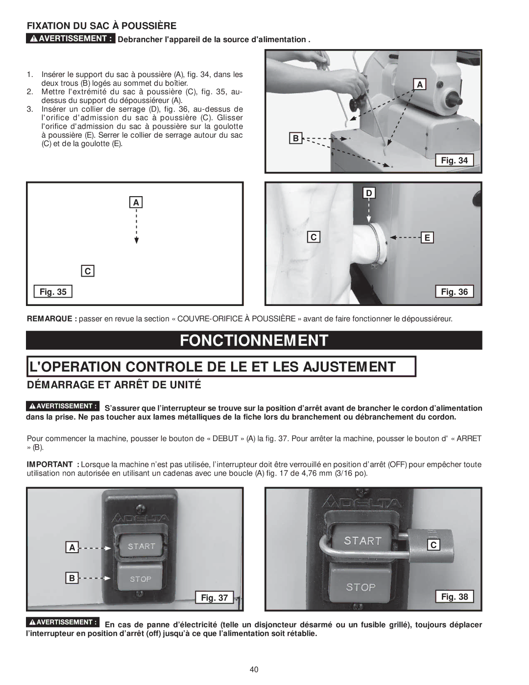 DeWalt 31-735 instruction manual Fonctionnement, Démarrage ET Arrêt DE Unité, Fixation DU SAC À Poussière 