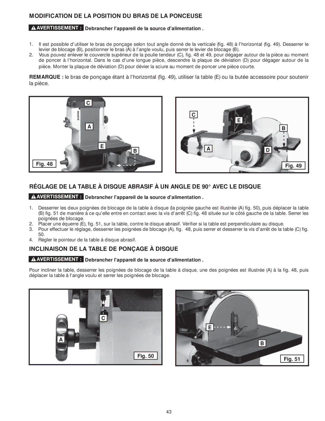 DeWalt 31-735 Modification DE LA Position DU Bras DE LA Ponceuse, Inclinaison DE LA Table DE Ponçage À Disque 