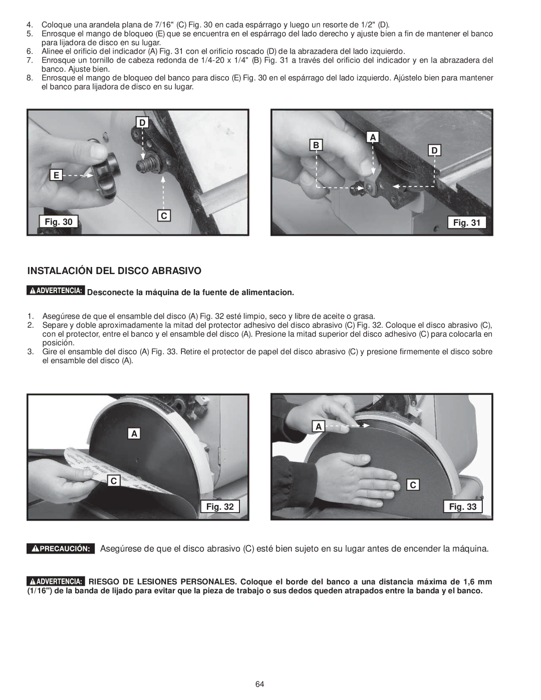 DeWalt 31-735 instruction manual Instalación DEL Disco Abrasivo 