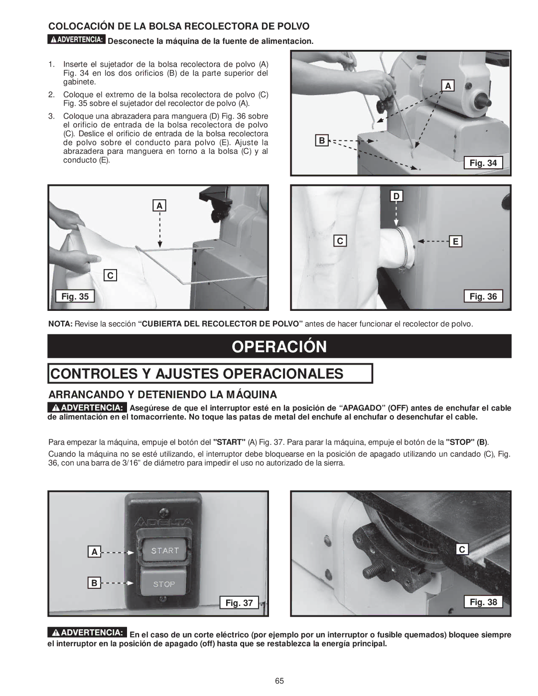 DeWalt 31-735 instruction manual Operación, Arrancando Y Deteniendo LA Máquina, Colocación DE LA Bolsa Recolectora DE Polvo 