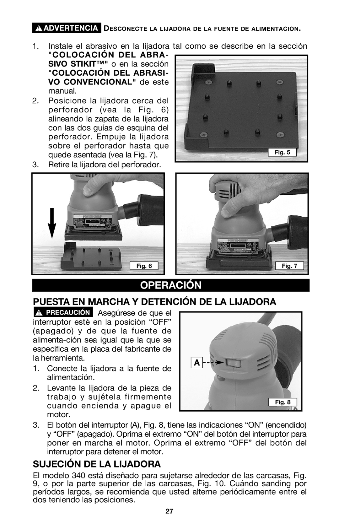 DeWalt 340 instruction manual Operación, Puesta EN Marcha Y Detención DE LA Lijadora, Sujeción DE LA Lijadora 