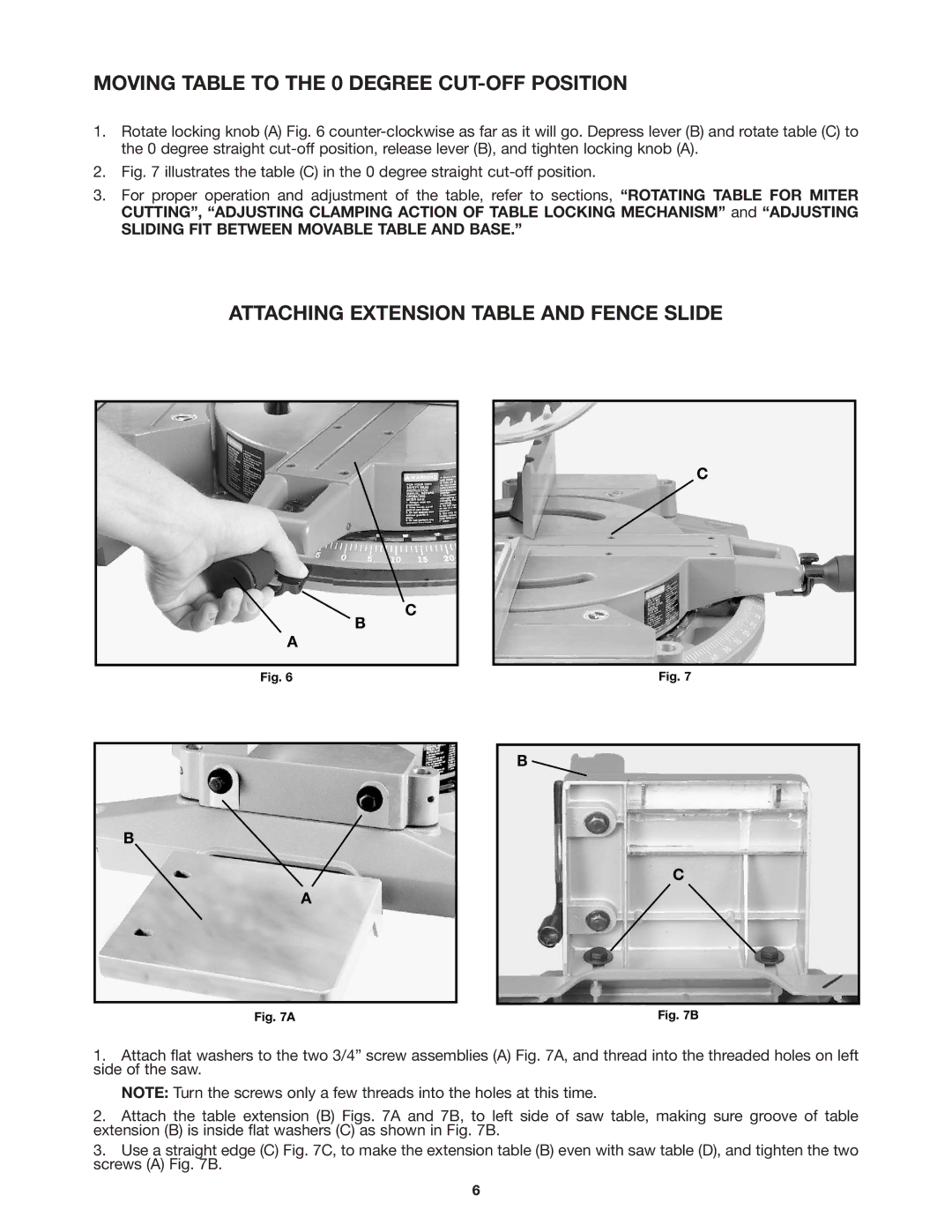 DeWalt 36-255 instruction manual Moving Table to the 0 Degree CUT-OFF Position, Attaching Extension Table and Fence Slide 