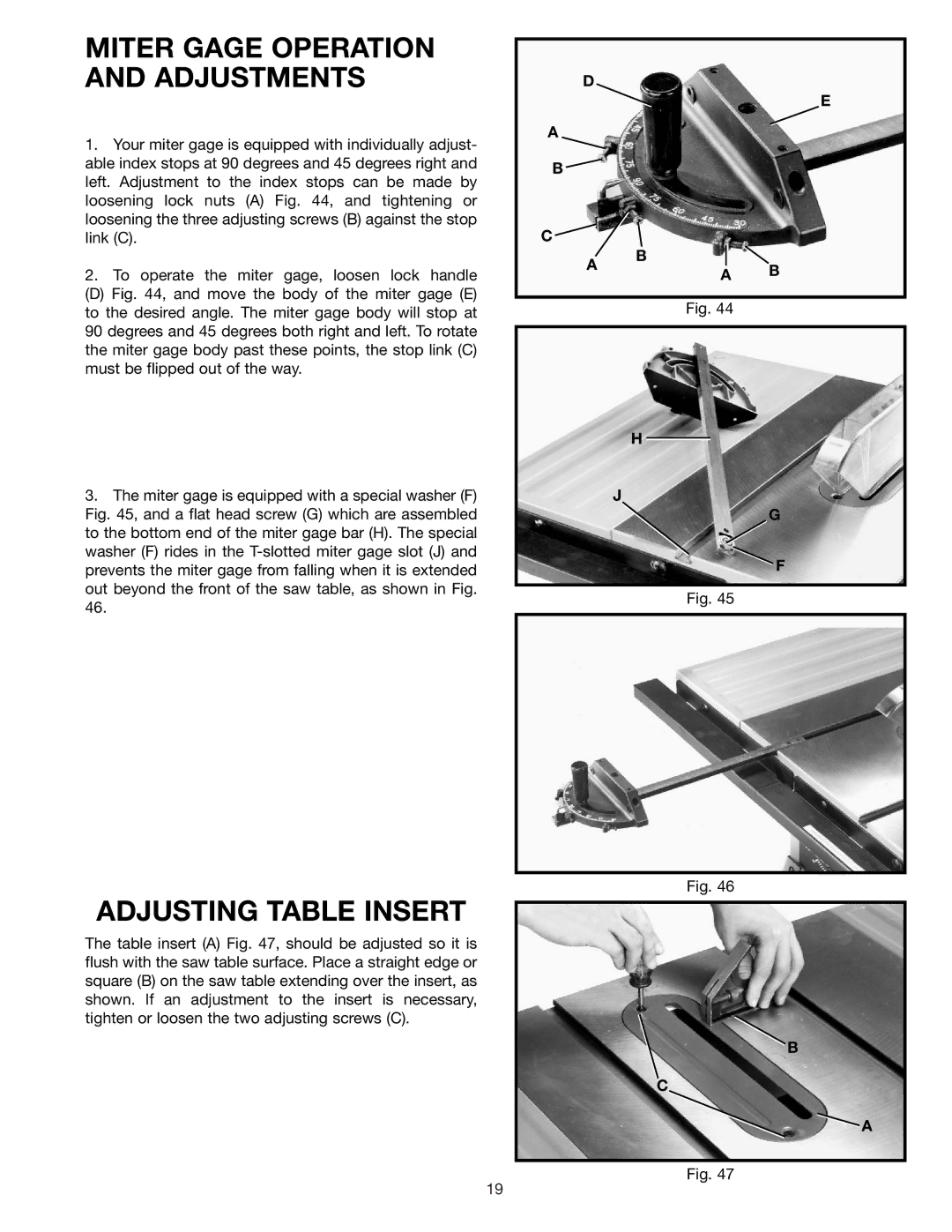 DeWalt 36-600 instruction manual Miter Gage Operation and Adjustments, Adjusting Table Insert 