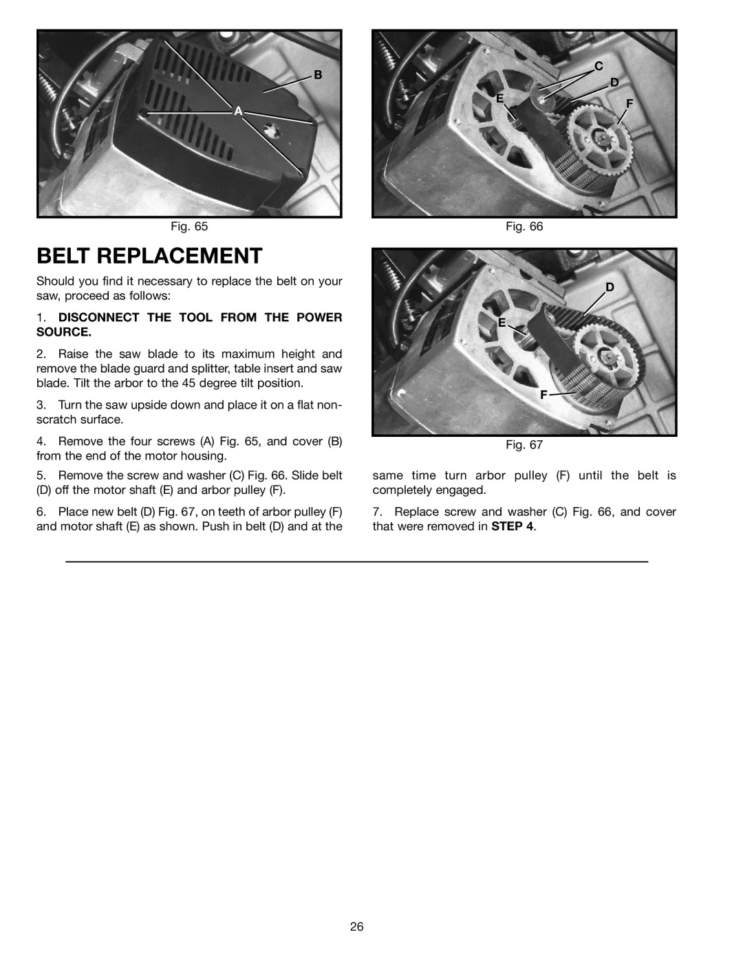 DeWalt 36-600 instruction manual Belt Replacement, Disconnect the Tool from the Power Source 