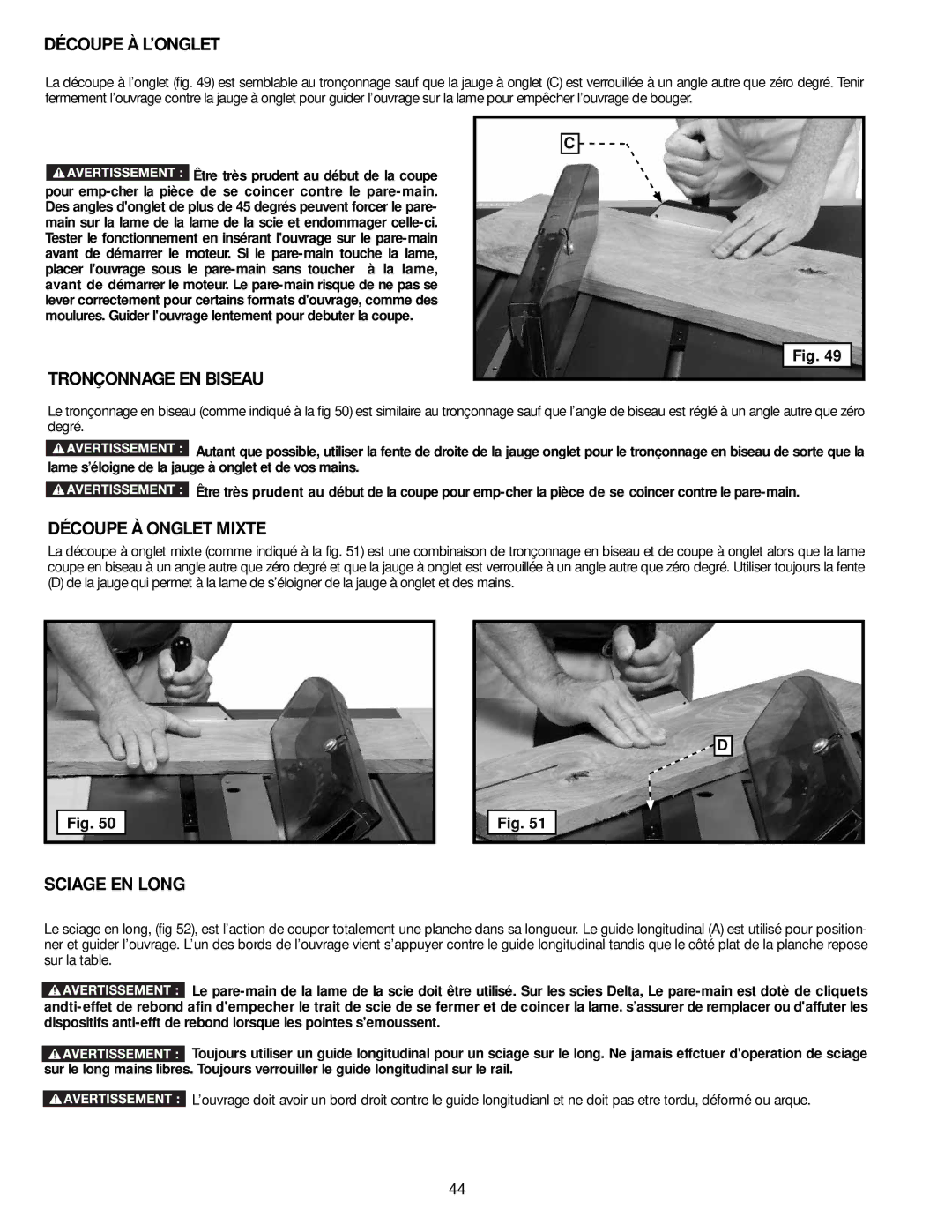 DeWalt 36-714 instruction manual Découpe À L’ONGLET, Tronçonnage EN Biseau, Découpe À Onglet Mixte, Sciage EN Long 