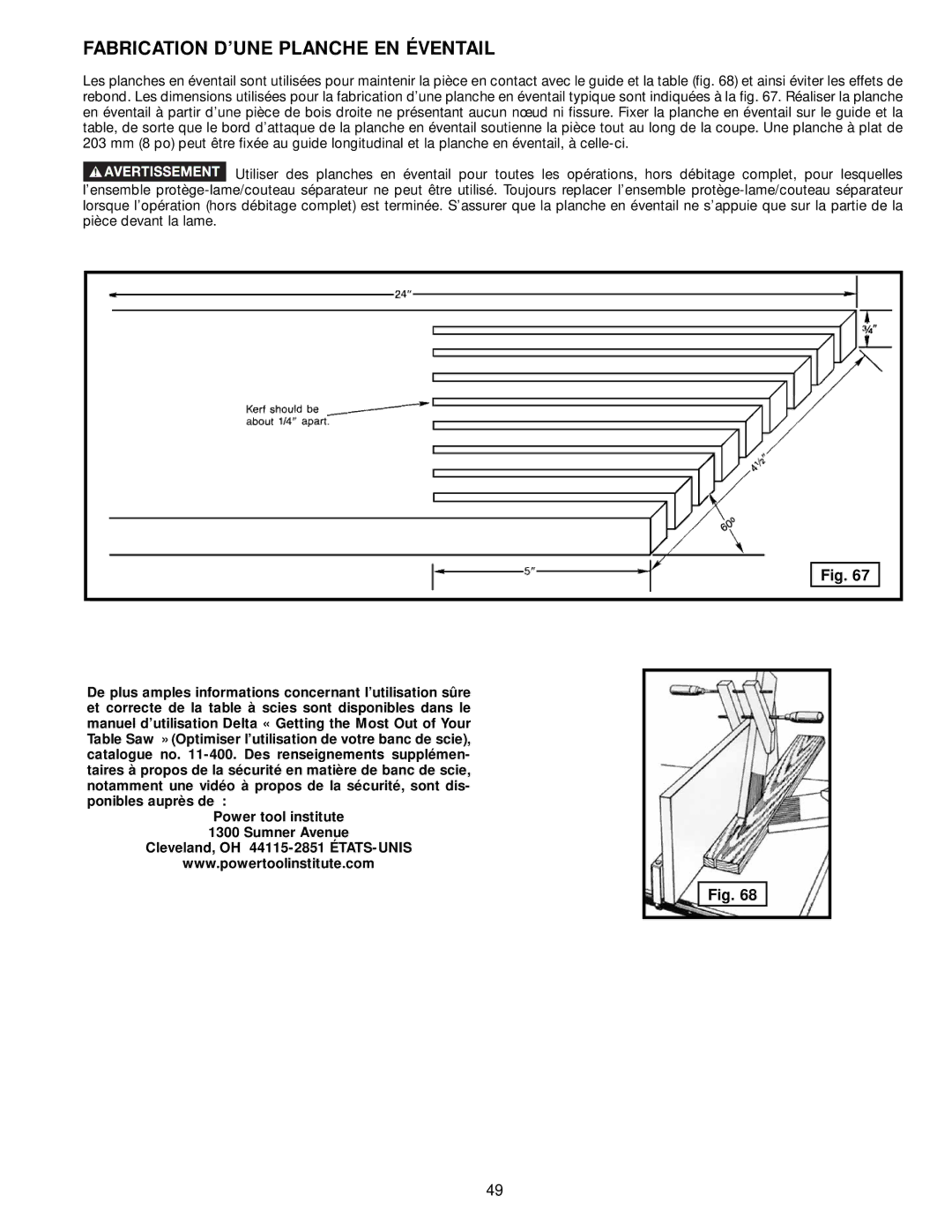 DeWalt 36-714 instruction manual Fabrication D’UNE Planche EN Éventail 