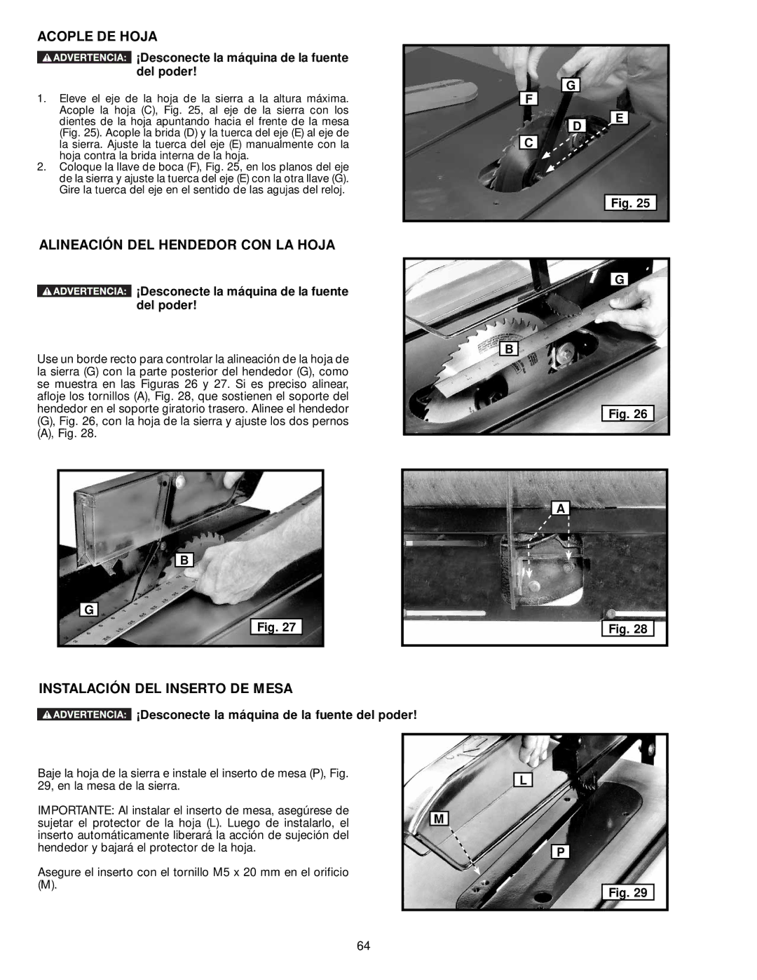 DeWalt 36-714 instruction manual Acople DE Hoja, Alineación DEL Hendedor CON LA Hoja, Instalación DEL Inserto DE Mesa 