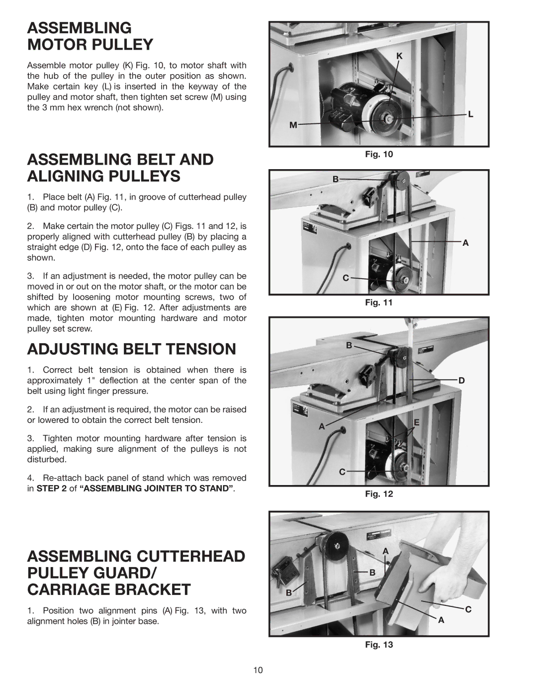 DeWalt 37-380 instruction manual Assembling Motor Pulley, Assembling Belt and Aligning Pulleys, Adjusting Belt Tension 