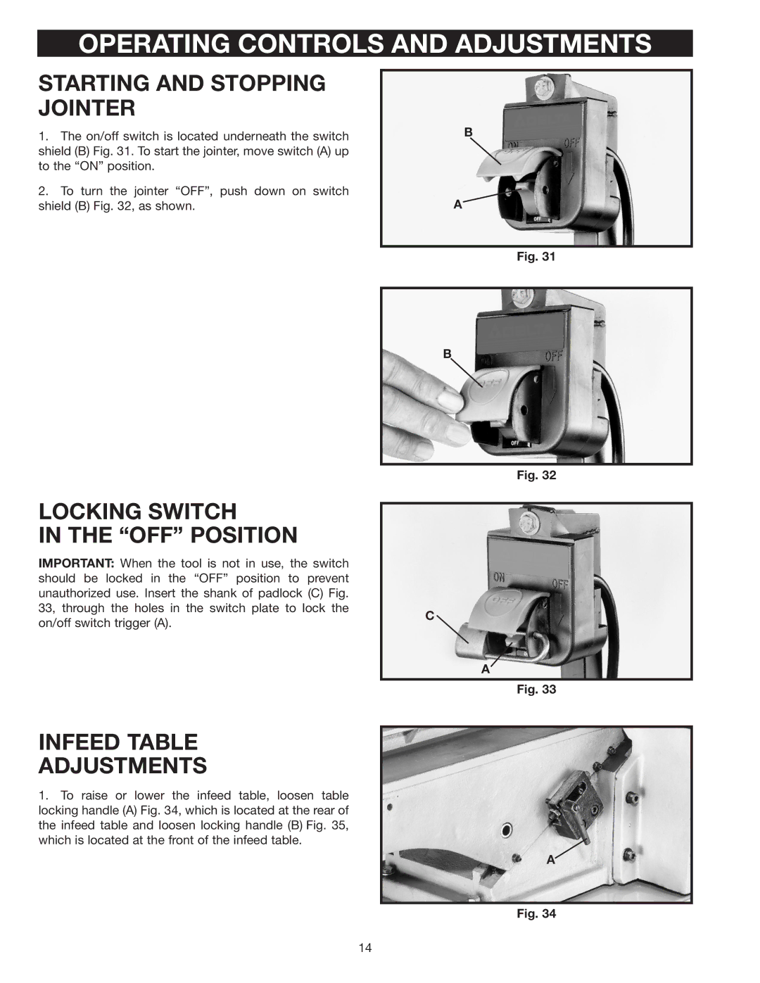 DeWalt 37-380 Operating Controls and Adjustments, Starting and Stopping Jointer, Locking Switch OFF Position 