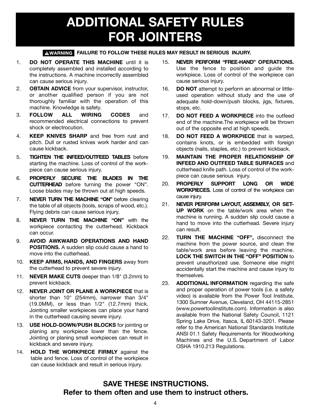 DeWalt 37-380 Additional Safety Rules For Jointers, Failure to Follow These Rules MAY Result in Serious Injury 