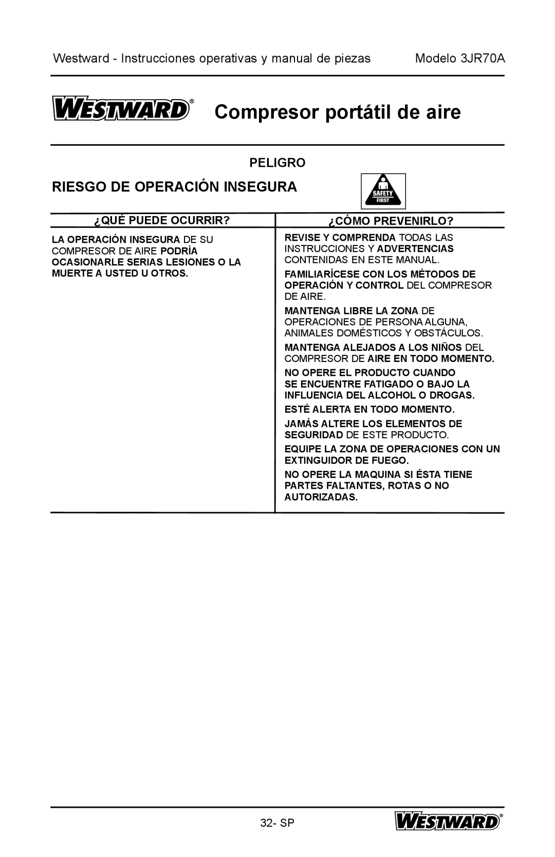 DeWalt 3JR70A specifications Riesgo DE Operación Insegura 