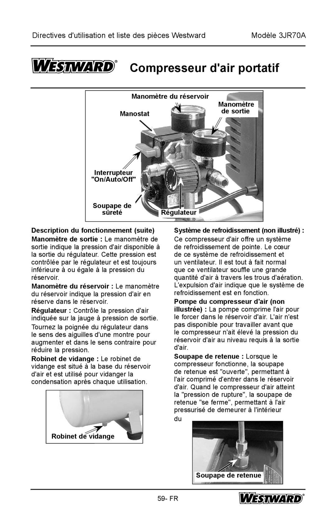 DeWalt 3JR70A specifications Manomètre du réservoir, Manostat, Soupape de retenue 