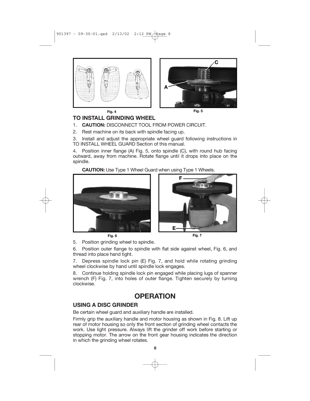 DeWalt 7408 instruction manual Operation, To Install Grinding Wheel, Using a Disc Grinder 