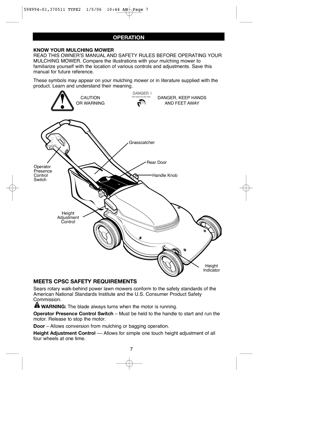 DeWalt 900.370511 instruction manual Operation, Meets Cpsc Safety Requirements, Know Your Mulching Mower 