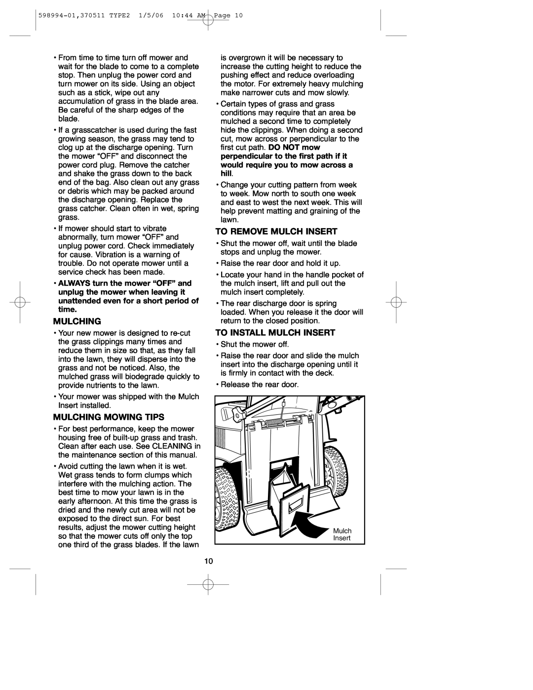 DeWalt 900.370511 instruction manual Mulching Mowing Tips, To Remove Mulch Insert, To Install Mulch Insert 