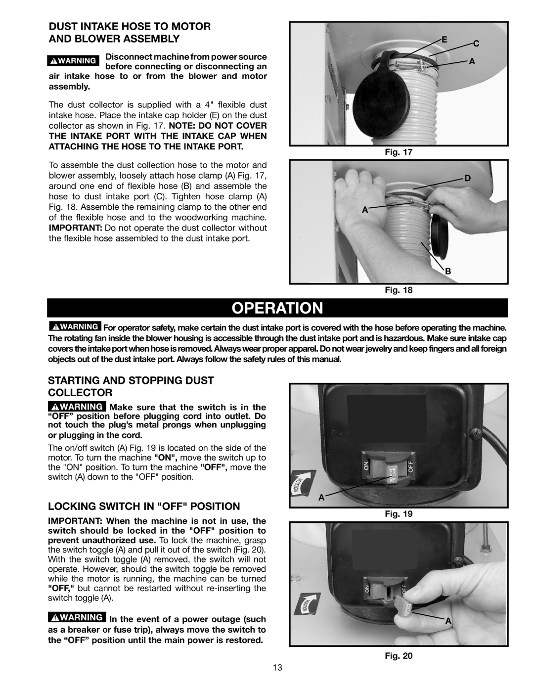 DeWalt AP400 instruction manual Operation, Dust Intake Hose to Motor Blower Assembly, Starting and Stopping Dust Collector 