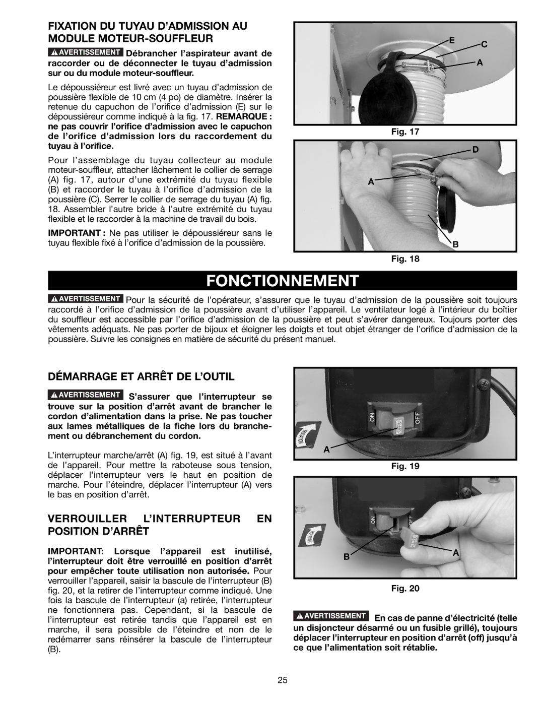 DeWalt AP400 Fonctionnement, Fixation DU Tuyau D’ADMISSION AU Module MOTEUR-SOUFFLEUR, Démarrage ET Arrêt DE L’OUTIL 