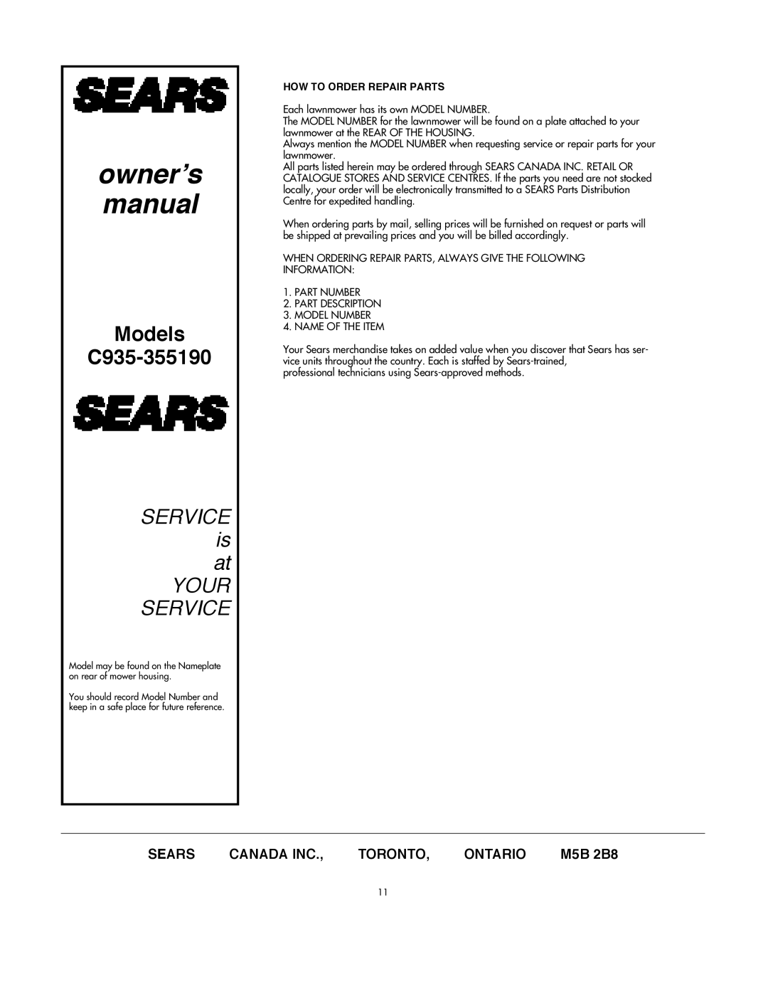 DeWalt Models C935-355190, Sears, Canada Inc, Toronto, Ontario, How To Order Repair Parts, SERVICE is at YOUR SERVICE 
