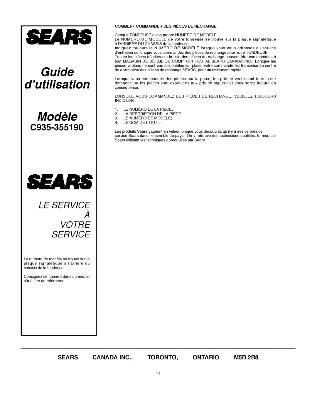 DeWalt C935-355190 M5B 2B8, Guide d’utilisation Modèle, Le Service À Votre Service, Sears, Canada Inc, Toronto, Ontario 