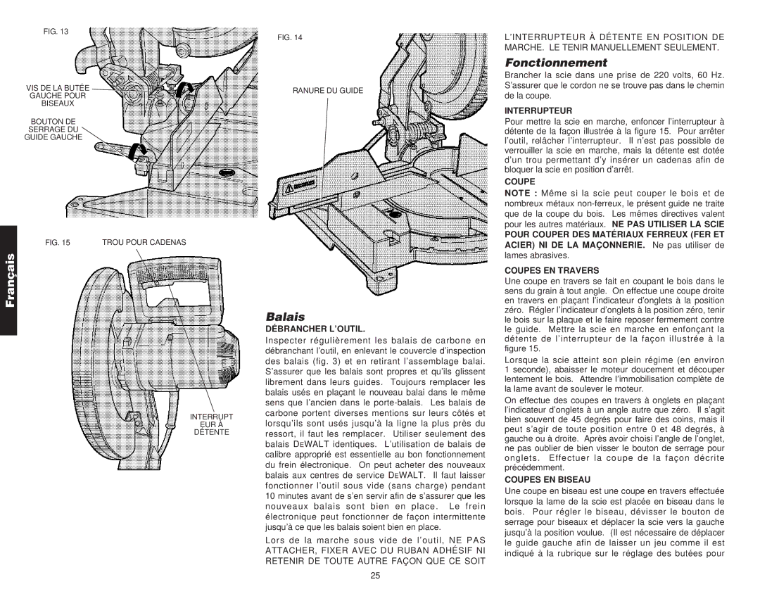 DeWalt Compound Miter Saw manual Balais, Fonctionnement 